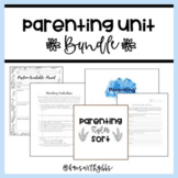Parenting Unit Bundle