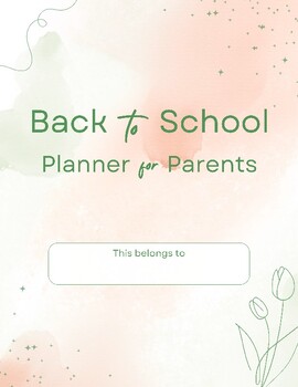 Preview of Parents' Back to School Planner, Fall, Start of Quarter Planner for guardians