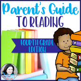 Parent's Guide to Reading: Fourth Grade Edition