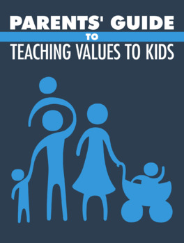 Preview of Parents Guide to Teaching Values to Kids