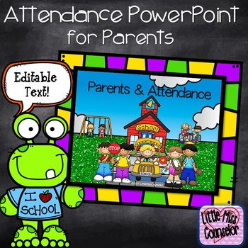 Preview of Parents and Attendance Presentation: Editable PowerPoint 