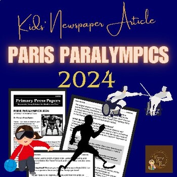 Preview of Paris Paralympics 2024: Kids Reading Adventure for what’s to Come & Activity!