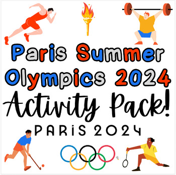 Preview of Paris Summer Olympics & Paralympics 2024 Activity Pack!