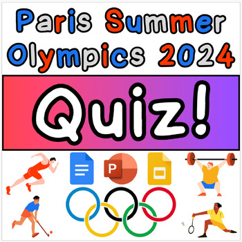 Preview of Paris Summer Olympics & Paralympics 2024 Quiz!