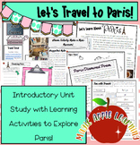 Paris Unit Study Cities Around the World Learning Activities