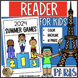 Paris France Summer Games 2024 Reader for Kindergarten & First