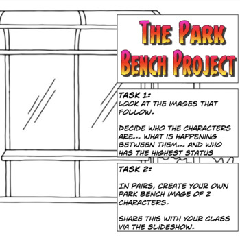 Preview of Park Bench Project - Drama Lesson teaching Body Language and Status