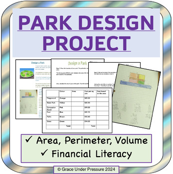 Preview of Park Design & Budget: Perimeter, Area, Volume, Geometry Project (with Decimals)