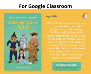 Preview of Park Lane School Presents The Wonderful Wizard of Oz: Google Classroom (6-10)