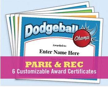 Preview of Park & Rec certificates: Dodgeball, 4 Square, Ultimate, Kickball & More