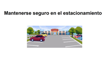 Preview of Parking Lot Saftey Social Story en Español