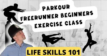 Preview of Parkour Free-runner Beginners Exercise and Street Gymnastics 6 Week Video Class