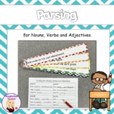 Parsing for Nouns, Verbs and Adjectives