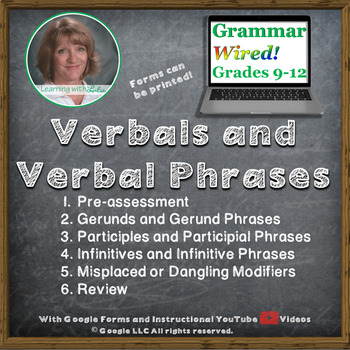 Preview of Part 7 Verbals and Verbal Phrases - Grammar Wired!