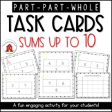 Part Part Whole Task Cards Sums to 10