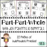 Part Part Whole Worksheets: Dot Patterns and Numerals {NO 
