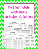 Part Part Whole Worksheets Activities and Centers