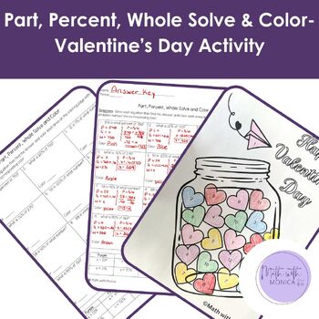 Preview of Part, Percent, Whole Solve & Color Valentines Day Activity Worksheet