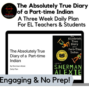 Preview of Part-time Indian No Prep Daily Slides & Agenda for Middle & High School ESL