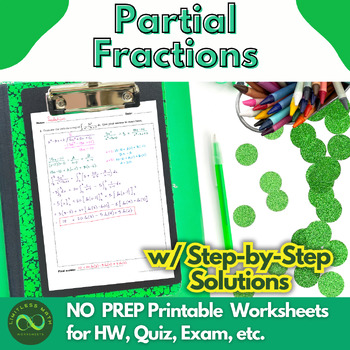 Preview of Partial Fractions with Definite & Indefinite Integrals w/ Detailed Solutions