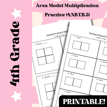 Preview of 4th Grade Area Model/Partial Products/Box Method Multiplication Worksheets