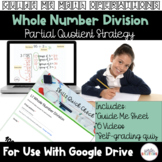 Partial Quotient Whole Number Division Video Lesson