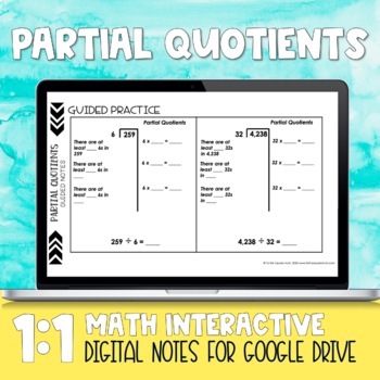 Preview of Partial Quotients Digital Notes