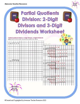 Preview of Partial Quotients Division: 2 Digit Divisors and 3-Digit Dividends Worksheet