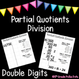 Partial Quotients Division- Double Digit Divisors