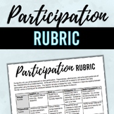 Class Participation Rubric - Any Subject - High/Middle School