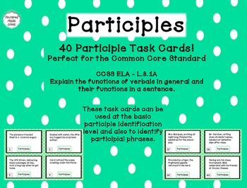 Preview of Participle Task Cards (Verbals) - Common Core aligned