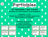 Participle Task Cards (Verbals) - Common Core aligned