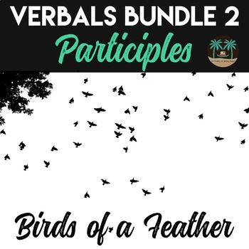 Preview of Verbals: Participles & Participial Phrases Lesson and Activities