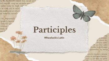 Preview of ✨Participles✨ in LATIN - Comprehensive SLIDESHOW for Class