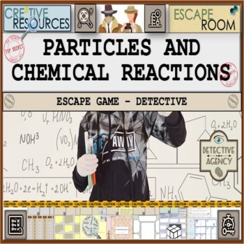 Preview of Particles & Chemical Reactions Chemistry Escape Room