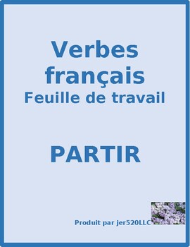 french worksheet verb partir worksheets grade jer520 llc teachers created subject tes teacherspayteachers