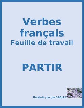 partir french verb worksheet 1 by jer520 llc teachers pay teachers