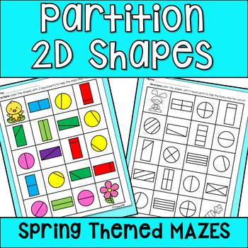 Preview of Partition 2D Shapes: Spring Themed Mazes (halves and fourths)