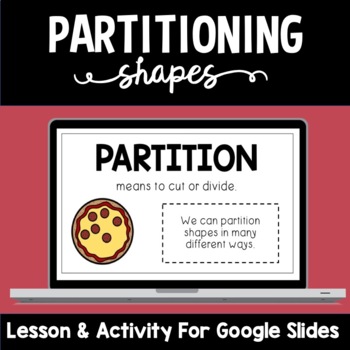 Preview of Partitioning Pizzas | Digital Lesson & Interactive Activity