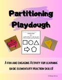 Partitioning Playdough | Elementary Fractions Activity | B