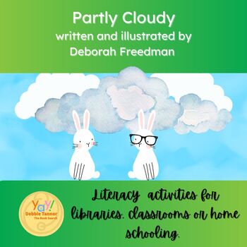 Preview of Partly Cloudy by Deborah Freedman library or classroom activities