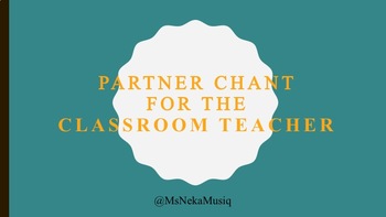 Preview of Partner Chant for Transitions in the Classroom