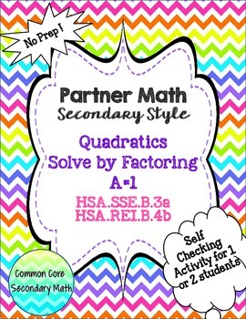 Preview of Partner Math Factoring & Solving Quadratics a=1:  No Prep & Self Check