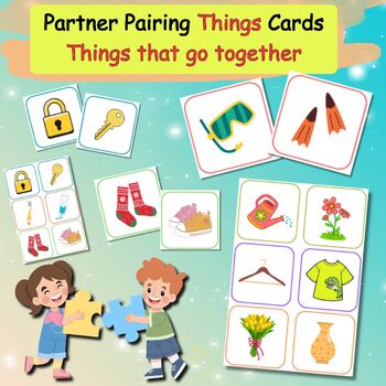 Preview of Partner Pairing Things Cards - Things that go together - Pairing Students