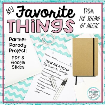 Preview of Partner Parody Project - "My Favorite Things" The Sound of Music, PDF & Google