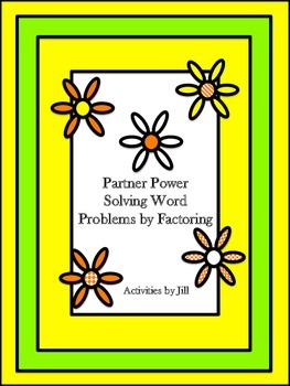 Preview of Partner Power: Solving Word Problems by Factoring (Distance Learning)