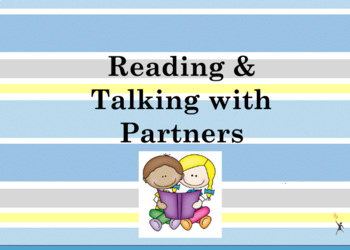 Preview of Partner Reading & Partner Talk Flipchart