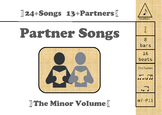 Partner Songs - The Minor Volume
