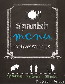 Preview of Partner Speaking Activity with a Spanish Menu