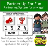 Partner Up for Fun Partnering System